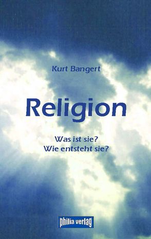 Religion von Bangert,  Kurt