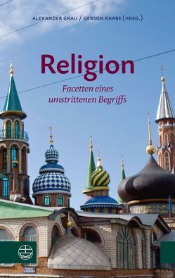 Religion von Grau,  Alexander, Raabe,  Gerson