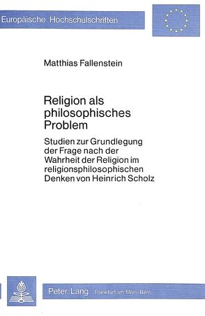 Religion als philosophisches Problem von Fallenstein,  Matthias