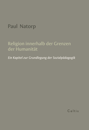 Religion innerhalb der Grenzen der Humanität von Natorp,  Paul