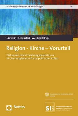 Religion – Kirche – Vorurteil von Lämmlin,  Georg, Rebenstorf,  Hilke, Weisheit,  Jil