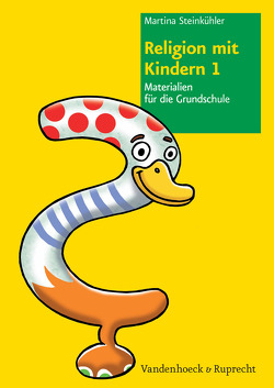 Religion mit Kindern 1 von Steinkühler,  Martina