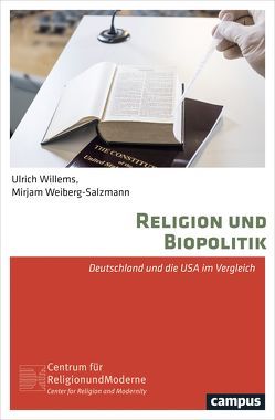 Religion und Biopolitik von Weiberg-Salzmann,  Mirjam, Willems,  Ulrich