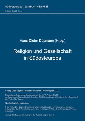 Religion und Gesellschaft in Südosteuropa von Döpmann,  Hans-Dieter