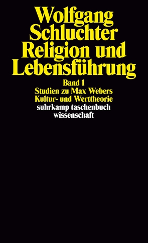 Religion und Lebensführung von Schluchter,  Wolfgang