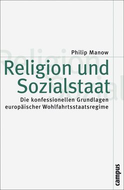 Religion und Sozialstaat von Manow,  Philip