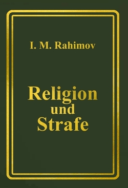 Religion und Strafe von Rahimov,  I. M.