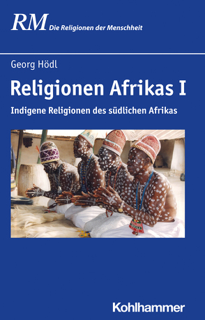 Religionen Afrikas I von Antes,  Peter, Hoedl,  Hans Gerald, Hutter,  Manfred, Rüpke,  Jörg, Schmidt,  Bettina
