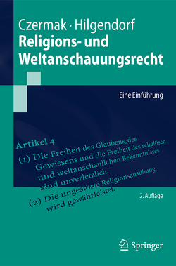 Religions- und Weltanschauungsrecht von Czermak,  Gerhard, Hilgendorf,  Eric