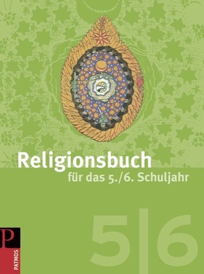 Religionsbuch (Patmos) – Für den katholischen Religionsunterricht – Sekundarstufe I – 5./6. Schuljahr von Halbfas,  Hubertus