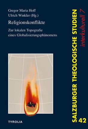 Religionskonflikte von Hoff,  Gregor Maria, Renate Egger-Wenzel / Rudolf Pacik / Heinrich Schmidinger / Ulrich Winkler, Winkler,  Ulrich