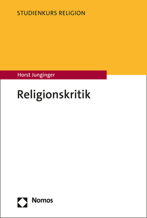 Religionskritik von Junginger,  Horst
