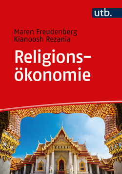 Religionsökonomie von Freudenberg,  Maren, Rezania,  Kianoosh
