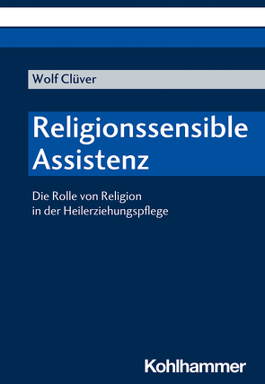 Religionssensible Assistenz von Clüver,  Wolf