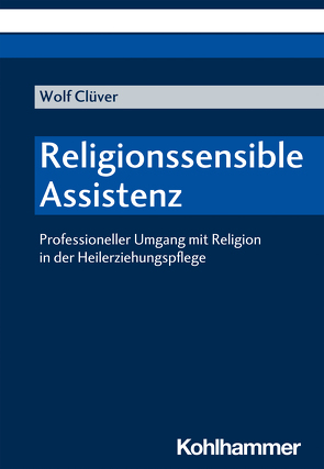 Religionssensible Assistenz von Clüver,  Wolf