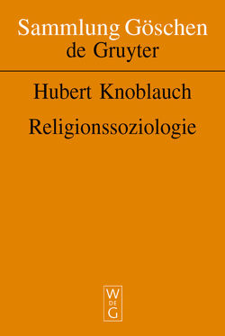 Religionssoziologie von Knoblauch,  Hubert
