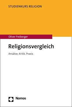 Religionsvergleich von Freiberger,  Oliver