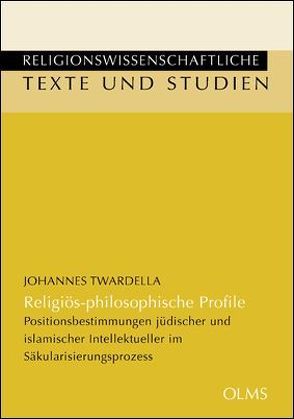 Religiös-philosophische Profile von Twardella,  Johannes