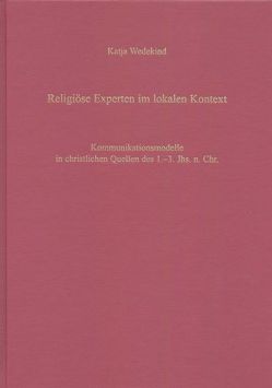 Religiöse Experten im lokalen Kontext von Wedekind,  Katja