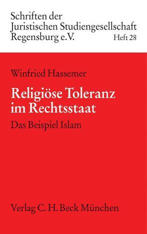 Religiöse Toleranz im Rechtsstaat von Hassemer,  Winfried