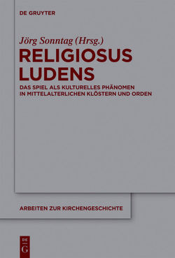 Religiosus Ludens von Sonntag,  Jörg