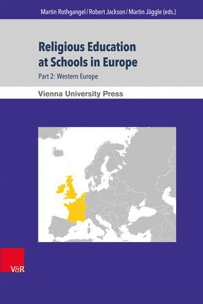 Religious Education at Schools in Europe von ap Sion,  Tania, Baier,  Karl, Bakker,  Cok, Conroy,  James, Danz,  Christian, Derroitte,  Henri, Francis,  Leslie J., Gates,  Brian, Jackson,  Robert, Jäggle,  Martin, McGrady,  Andrew, Meyer,  Guido, Pollefeyt,  Didier, Richardson,  Norman, Roebben,  Hubertus, Rothgangel,  Martin, Williame,  Jean-Paul, Zeien,  Jean-Louis