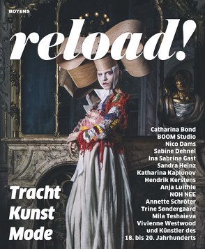 reload! Tracht – Kunst – Moderne von Museum Kunst der Westküste, Wolff-Thomsen,  Ulrike