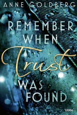 Remember when Trust was found von Goldberg,  Anne