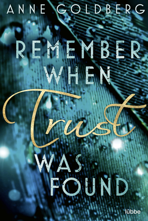 Remember when Trust was found von Goldberg,  Anne