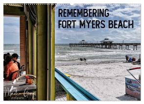 Remembering Fort Myers Beach (Wandkalender 2024 DIN A2 quer), CALVENDO Monatskalender von Graf,  Martin