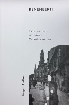 REMEMBERTI von Amthor,  Jürgen, Hasemann,  Oliver, Heinz-Hoek,  Marikke, Kaplan,  George, Krolczyk,  Radek, Lamping,  Jens, Nake,  Frieder, Olbrich,  Birgit, Pfister,  Rose, Schatral,  Susanne, Syring,  Eberhard, von Jutrczenka,  Dirk