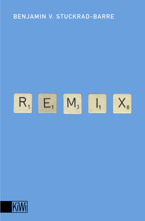 Remix von Stuckrad-Barre,  Benjamin von