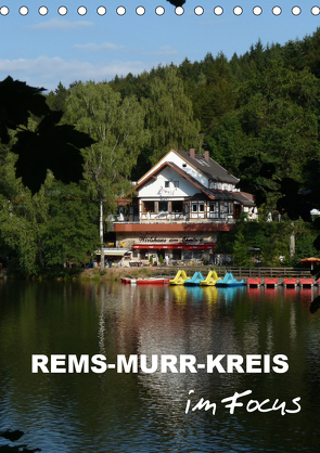 Rems-Murr-Kreis im Focus (Tischkalender 2021 DIN A5 hoch) von Huschka,  Klaus-Peter