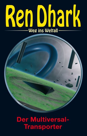 Ren Dhark – Weg ins Weltall 120 von Wollnik,  Anton