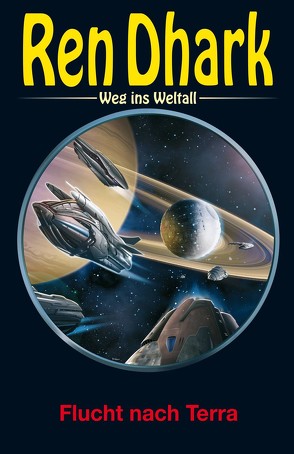 Ren Dhark – Weg ins Weltall 85: Flucht nach Terra von Black,  Ben B., Gardemann,  Jan, Morawietz,  Nina, Weinland,  Manfred