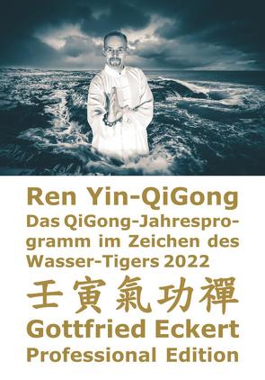 Ren Yin-QiGong von Eckert,  Gottfried, Lügering,  Jörg, Pätzold,  Manfred