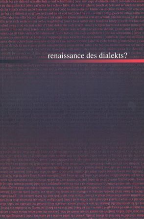 Renaissance des Dialekts? von Brenner,  Dorothea, Frahm,  Eckhart