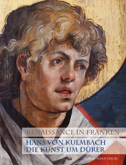 Renaissance in Franken von Dickel,  Hans, Teget-Welz,  Manuel