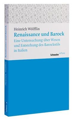 Renaissance und Barock von Wölfflin,  Heinrich