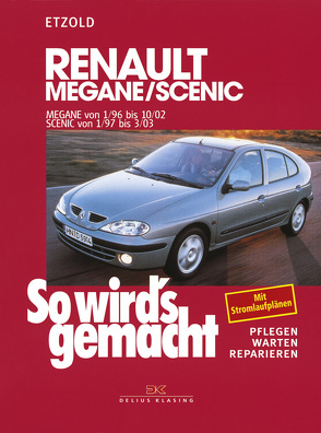 Renault Mégane 1/96 bis 10/02, Scenic von 1/97 bis 3/03 von Etzold,  Rüdiger