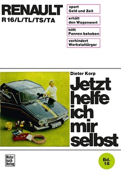 Renault R16/L/TL/TS/TA von Korp,  Dieter