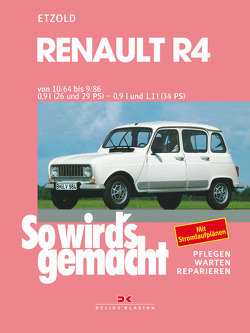Renault R4 10/1962 bis 9/1986 von Etzold,  Rüdiger