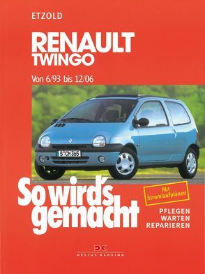 Renault Twingo von 6/93 bis 12/06 von Etzold,  Rüdiger