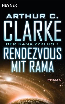 Rendezvous mit Rama von Clarke,  Arthur C., Fleissner,  Roland