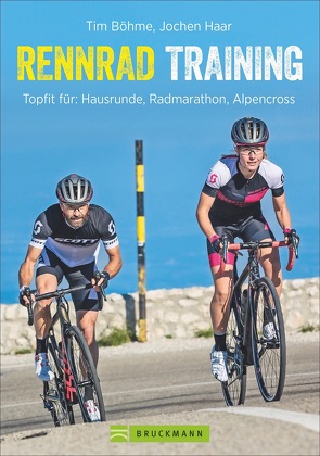 Rennrad-Training von Böhme,  Tim, Haar,  Jochen
