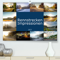 Rennstrecken Impressionen (Premium, hochwertiger DIN A2 Wandkalender 2023, Kunstdruck in Hochglanz) von Liepertz,  Patrick