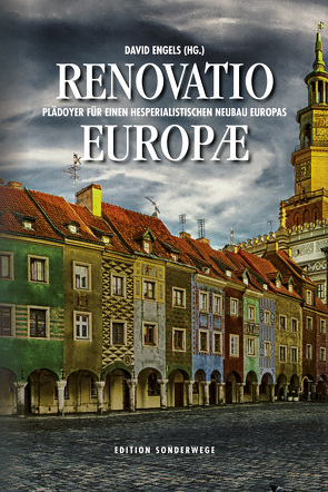 Renovatio Europae. von Engels,  David