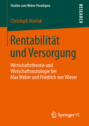Rentabilität und Versorgung von Morlok,  Christoph