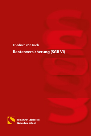 Rentenversicherung (SGB VI) von von Koch,  Friedrich