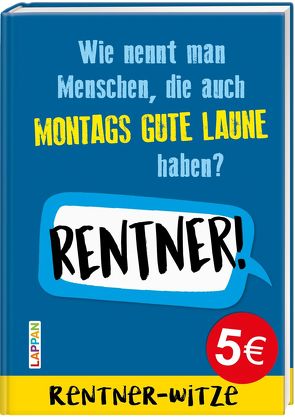 Rentner-Witze: Witze für den Ruhestand von Muster,  Mannfredt